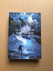 Harry Potter Và Tên Tù Nhân Ngục Azkaban - Tập 3