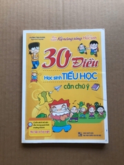 30 Điều Học Sinh Tiểu Học Cần Chú Ý