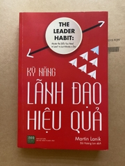 Kỹ Năng Lãnh Đạo Hiệu Quả