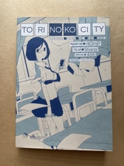 Torinoko City - Thành Phố Bị Bỏ Rơi