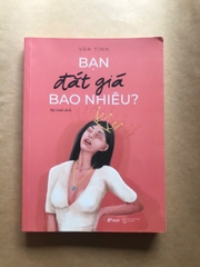 Bạn Đắt Giá Bao Nhiêu?