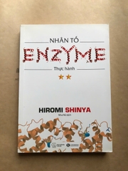 Nhân tố Enzyme - Thực hành