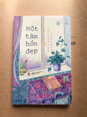 Một Tâm Hồn Đẹp
