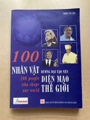 100 Nhân Vật Đương Đại Tạo Nên Diện Mạo Thế Giới