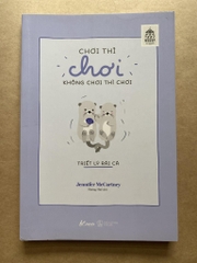 Chơi Thì Chơi Không Chơi Thì Chơi