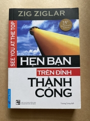 Hẹn Bạn Trên Đỉnh Thành Công