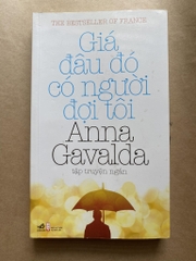 Giá Đâu Đó Có Người Đợi Tôi