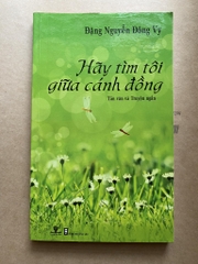Hãy Tìm Tôi Giữa Cánh Đồng