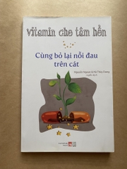 Vitamin cho tâm hồn- Cùng bỏ lại nỗi đau trên cát