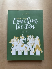 Đừng làm con chim lạc đàn