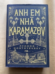 Anh Em Nhà Karamazov ( bìa cứng )