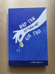Đập tan sự thân mật giả tạo