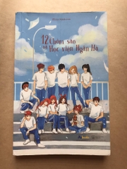 12 chòm sao và học viện ngân hà