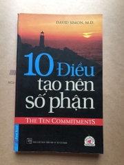 [ Hạt giống tâm hồn ] 10 điều tạo nên số phận