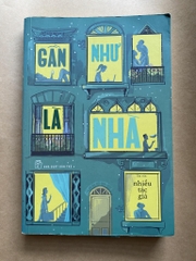 Gần Như Là Nhà