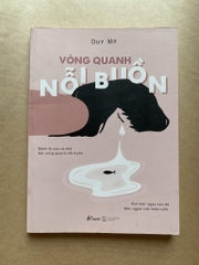 Vòng quanh nỗi buồn
