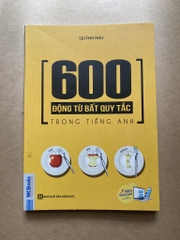 600 Động Từ Bất Quy Tắc Trong Tiếng Anh