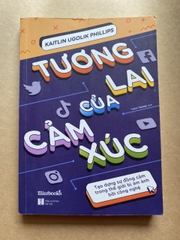 Tương Lai Của Cảm Xúc