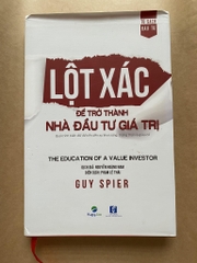 Lột xác để trở thành nhà đầu tư giá trị