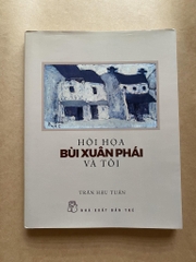 Hội họa Bùi Xuân Phái và tôi