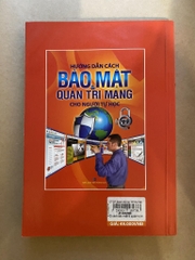 Hướng dẫn cách bảo mật và quản trị mạng cho người tự học