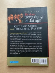 Để được trọng dụng và đãi ngộ