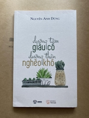 Dưỡng tâm giàu có, dưỡng thân nghèo khó