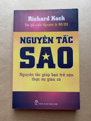 Nguyên tắc Sao - Nguyên Tắc Giúp Bạn Trở Nên Thực Sự Giàu Có