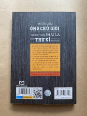 Muốn làm ông chủ giỏi, trước tiên phải là một thư kí xuất sắc