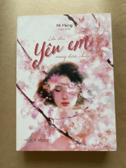 Lần đầu yêu em mong được chiếu cố
