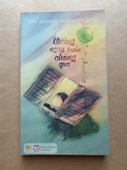 Những ngày buồn chóng qua