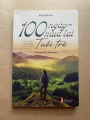 100 ngày mua lại tuổi trẻ