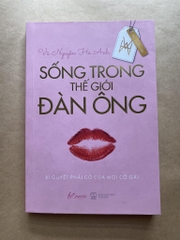 Sống trong thế giới đàn ông