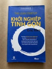 Khởi Nghiệp Tinh Gọn - The Lean Startup