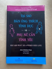 Tại sao đàn ông thích tình dục và phụ nữ cần tình yêu