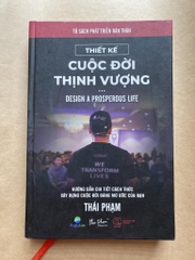 Thiết kế cuộc đời thịnh vượng - Design A Prosperous Life