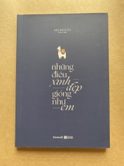 Những Điều Xinh Đẹp Giống Như Em