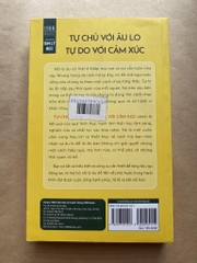 Tự chủ với âu lo, tự do với cảm xúc