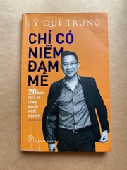 Chỉ Có Niềm Đam Mê