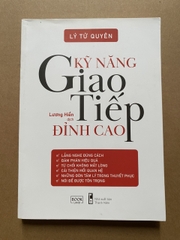 Kỹ Năng Giao Tiếp Đỉnh Cao