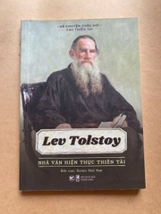 Lev Tolstoy - Nhà Văn Hiện Thực Thiên Tài