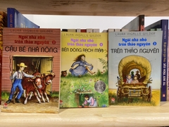 Ngôi nhà nhỏ trên thảo nguyên ( tập 2, 3, 4 )
