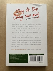 Càng Độc Lập Càng Cao Quý