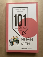 101 Mẹo Đối Phó Với Nhân Viên