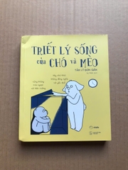 Triết Lý Sống Của Chó Và Mèo