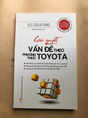 Giải Quyết Vấn Đề Theo Phương Thức Toyota