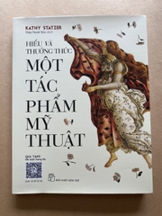 Hiểu Và Thưởng Thức Một Tác Phẩm Mỹ Thuật