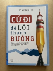 Cứ Đi Để Lối Thành Đường