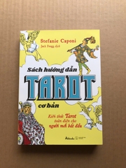 Sách Hướng Dẫn Tarot Cơ Bản - Kiến Thức Tarot Toàn Diện Cho Người Mới Bắt Đầu