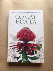 Cỏ Cây Hoa Lá Và Lời Thủ Thỉ Của Thiên Nhiên Với Con Người